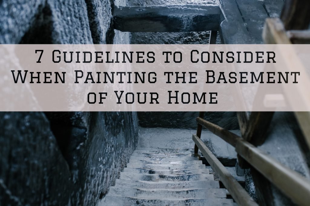 2021-12-22 EmeraldPro Painting Nashville TN Guidelines to Consider When Painting the Basement