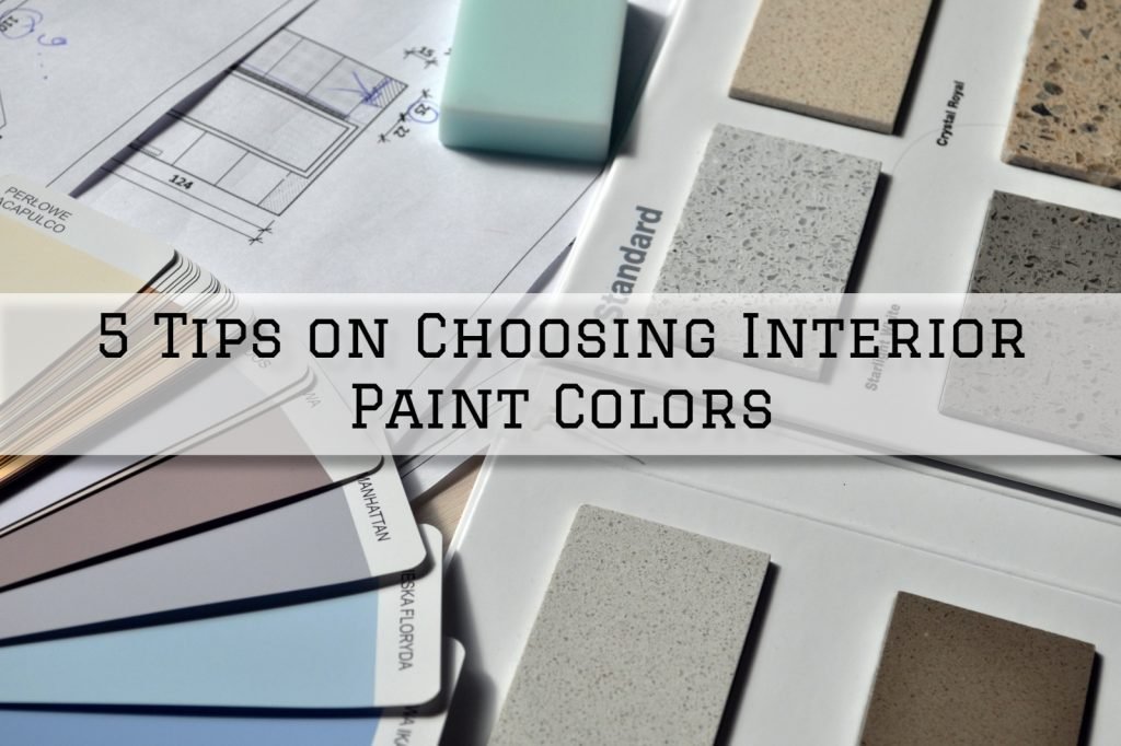 2022-01-15 Emerald Pro Painting Company Huntersville NC 5 Tips on Choosing Interior Paint Colors